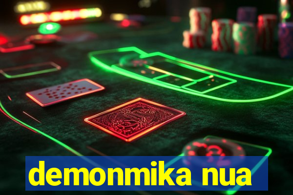 demonmika nua